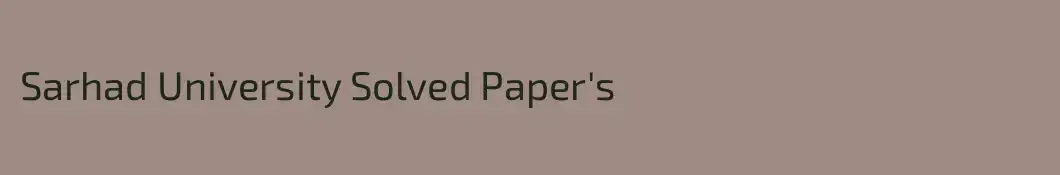 Sarhad University Solved Paper's